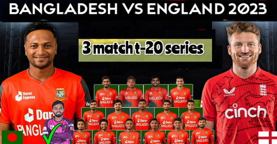 ইতিহাসে প্রথমবার টি-২০ সিরিজে মুখোমুখি ইংল্যান্ড বনাম বাংলাদেশ, দেখেনিন চূড়ান্ত সময়সূচি
