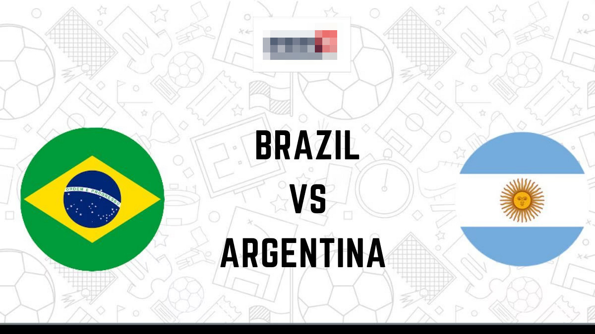 brazil vs argentina: আজ মুখোমুখি দুই দল, জানুন সময়সূচি