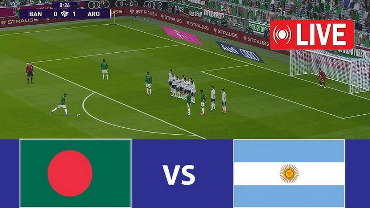 চলছে Argentina vs Bangladesh ম্যাচ: খেলাটি সরাসরি দেখুন Live এখানে
