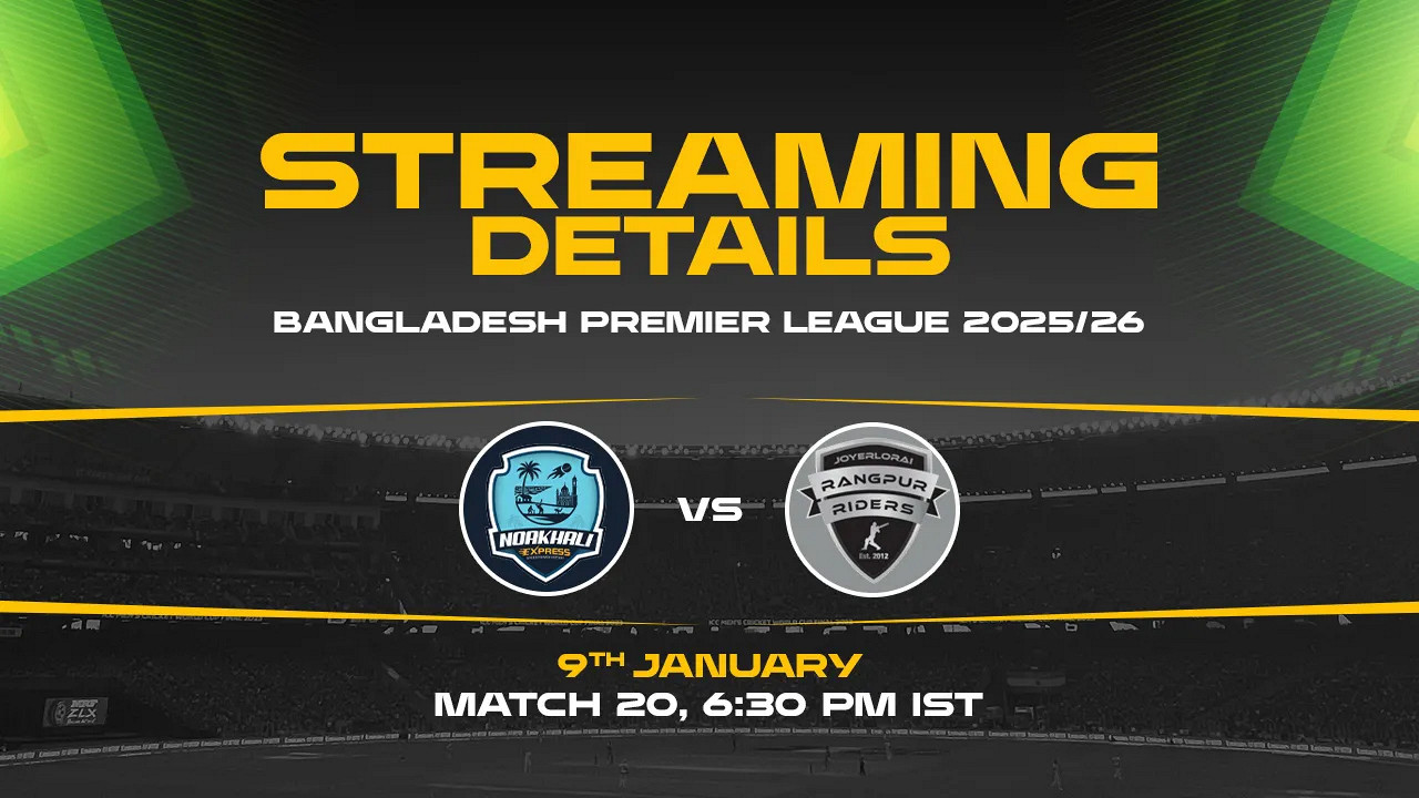 Noakhali Express vs Rangpur Riders: কখন, কোথায় ও কীভাবে দেখবেন লাইভ
