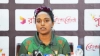 সেমি ফাইনালে ভারতের কাছে হেরে সরাসরি যাকে দায়ি করলেন বাংলাদেশের অধিনায়ক সুলতানা