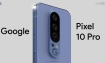 Pixel 10 ও 10 প্রো: বড় ব্যাটারি, উন্নত ক্যামেরা এবং AI ফিচারস