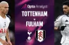 টটেনহাম বনাম ফুলহ্যাম: প্রেডিকশন, টিম নিউজ, লাইনআপ এবং লাইভ স্ট্রিমিং তথ্য