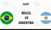 brazil vs argentina: আজ মুখোমুখি দুই দল, জানুন সময়সূচি