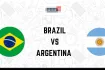 brazil vs argentina: আজ মুখোমুখি দুই দল, জানুন সময়সূচি