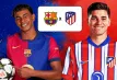 barcelona vs atletico madrid: সময়সূচি, স্কোয়াড নিউজ ও সম্ভাব্য একাদশ
