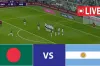 চলছে Argentina vs Bangladesh ম্যাচ: খেলাটি সরাসরি দেখুন Live এখানে